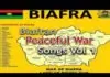 Biafran Peaceful War Songs Vol 1 (Latest Igbo Biafra Music Anthem & Pledge Lyrics)