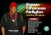 Ugezu J Ugezu - Onye Igbo Agonari Ndi Igbo | Latest Nigerian Songs