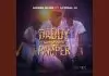 Moses Bliss ft. Lyrical HI - Daddy Wey Dey Pamper