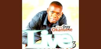 Evang. Ossy Okanume - Live Performance Praise and Worship (Vol. 3)