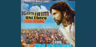 Evang. Mba Abaraogu - Igosirim Obi Ebere (Shekina Reloaded)