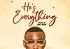 Minister Poi - He is Everything