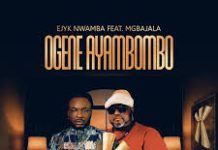 Ejyk Nwamba – Ogene Ayambombo